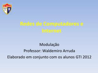 Redes de Computadores e Internet