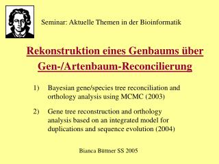 Rekonstruktion eines Genbaums über Gen-/Artenbaum-Reconcilierung