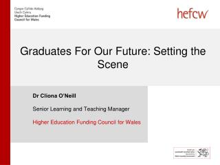 Graduates For Our Future: Setting the Scene