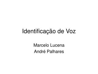 Identificação de Voz