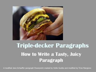 Triple-decker Paragraphs