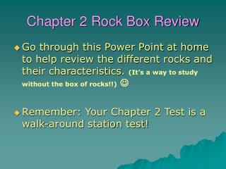 Chapter 2 Rock Box Review