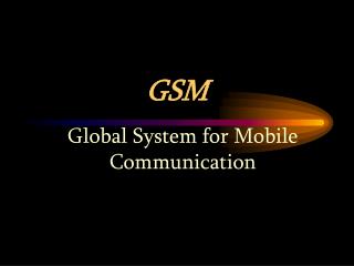 GSM