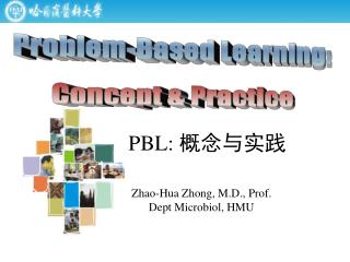 Zhao-Hua Zhong, M.D., Prof. Dept Microbiol, HMU