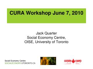 CURA Workshop June 7, 2010