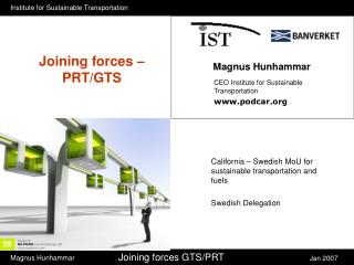 Joining forces – PRT/GTS