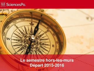 Le semestre hors-les-murs Départ 2015-2016