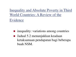 Inequality and Absolute Poverty in Third World Countries: A Review of the Evidence