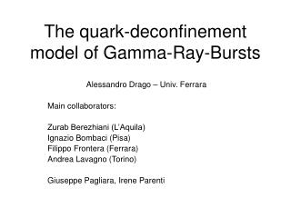 The quark-deconfinement model of Gamma-Ray-Bursts