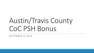 Austin/Travis County CoC PSH Bonus