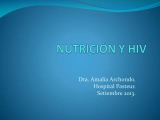 NUTRICIÓN Y HIV