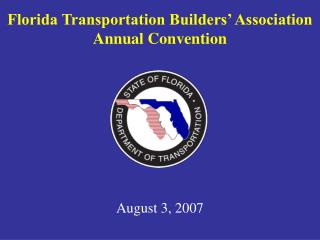 Florida Transportation Builders’ Association Annual Convention