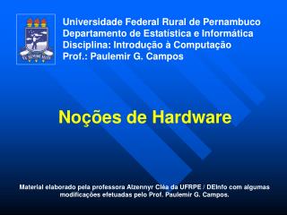 Universidade Federal Rural de Pernambuco Departamento de Estatística e Informática