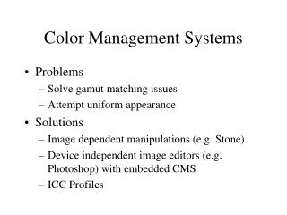 Color Management Systems