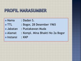 Profil Narasumber