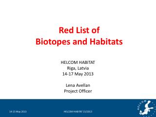 Red List of Biotopes and Habitats