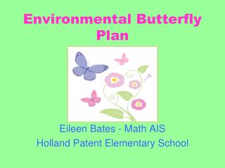 Environmental Butterfly Plan