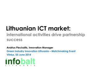 Lithuanian ICT market :