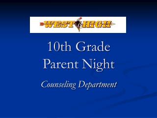 10th Grade Parent Night