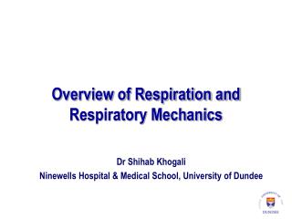 Overview of Respiration and Respiratory Mechanics