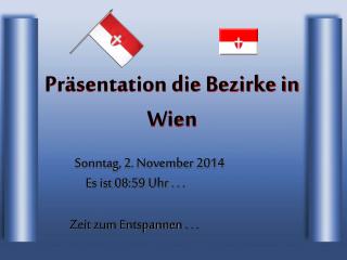 Präsentation die Bezirke in Wien