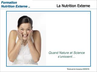 Quand Nature et Science s’unissent…