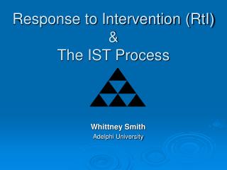 Response to Intervention (RtI) &amp; The IST Process