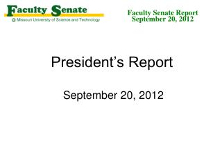 President’s Report September 20, 2012