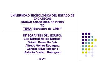 Capability Maturity Model Integration (Integración del Modelo de Capacidad y Madurez)