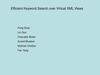 Efficient Keyword Search over Virtual XML Views