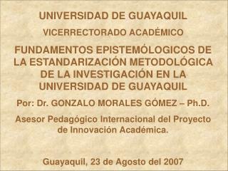 UNIVERSIDAD DE GUAYAQUIL VICERRECTORADO ACADÉMICO
