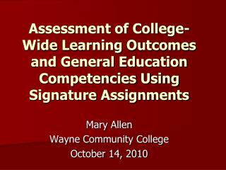 Mary Allen Wayne Community College October 14, 2010