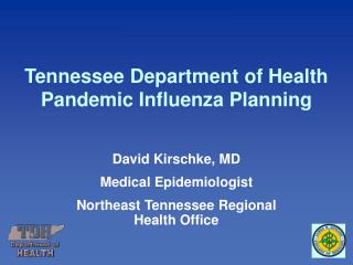 Tennessee Department of Health Pandemic Influenza Planning