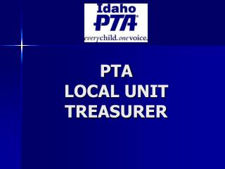 PTA LOCAL UNIT TREASURER