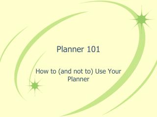 Planner 101