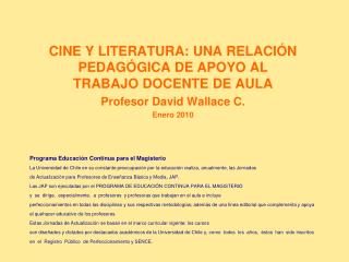 CINE Y LITERATURA: UNA RELACIÓN PEDAGÓGICA DE APOYO AL TRABAJO DOCENTE DE AULA