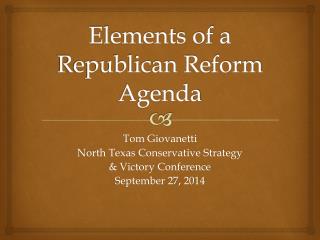 Elements of a Republican Reform Agenda
