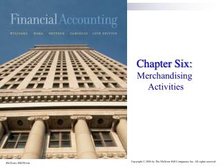 Chapter Six: Merchandising Activities