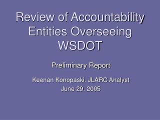 Review of Accountability Entities Overseeing WSDOT