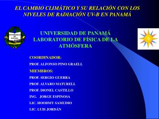 EL CAMBIO CLIMÁTICO Y SU RELACIÓN CON LOS NIVELES DE RADIACIÓN UV-B EN PANAMÁ