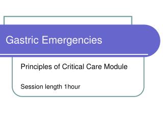 Gastric Emergencies