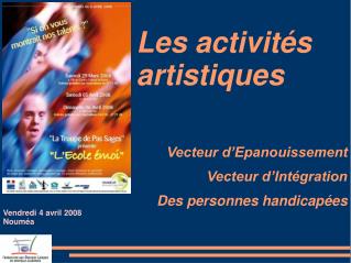 Les activités artistiques