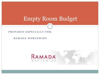 Empty Room Budget