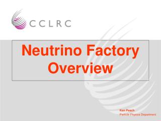 Neutrino Factory Overview