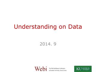 Understanding on Data