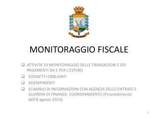MONITORAGGIO FISCALE