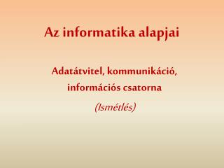 Az informatika alapjai