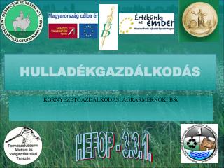 HULLADÉKGAZDÁLKODÁS