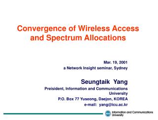 Convergence of Wireless Access and Spectrum Allocations