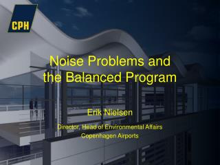 Noise Problems and the Balanced Program